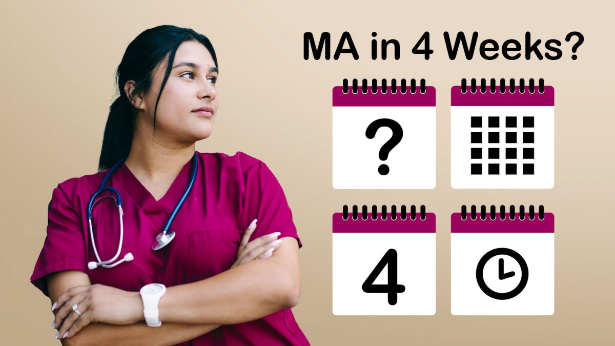 Can You Complete a Medical Assistant Program in 4 Weeks?